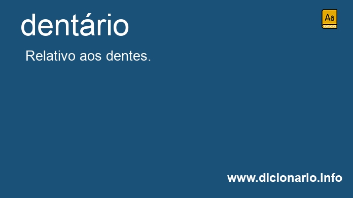 Significado de dentrios