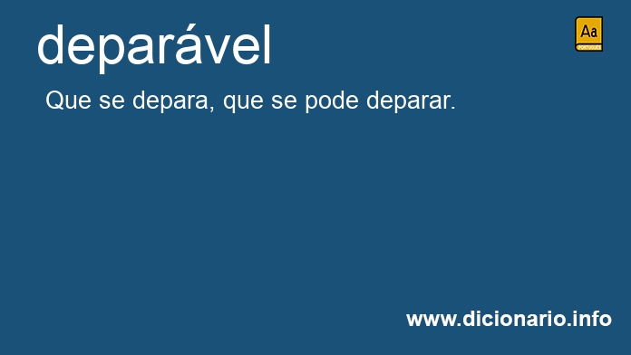 Significado de deparvel