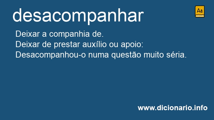 Significado de desacompanhando