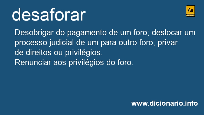 Significado de desaforam