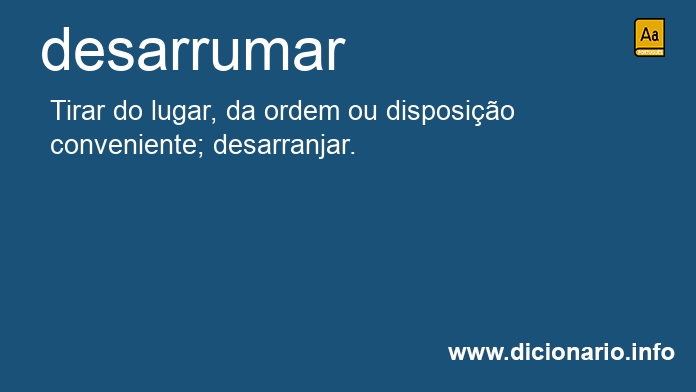 Significado de desarrumara