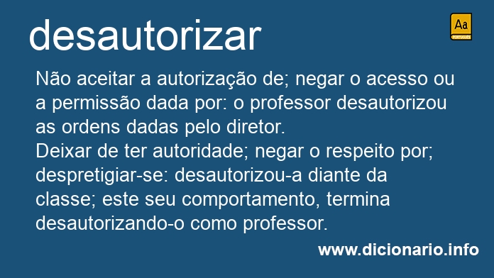 Significado de desautoriza