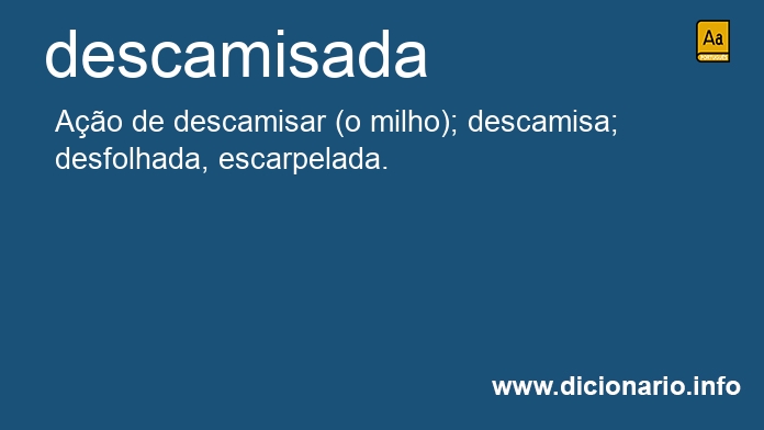 Significado de descamisadas