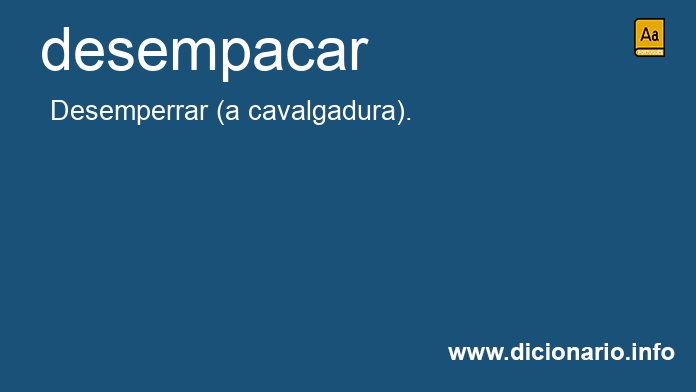 Significado de desempaca