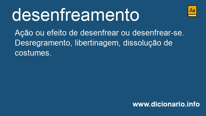 Significado de desenfreamento