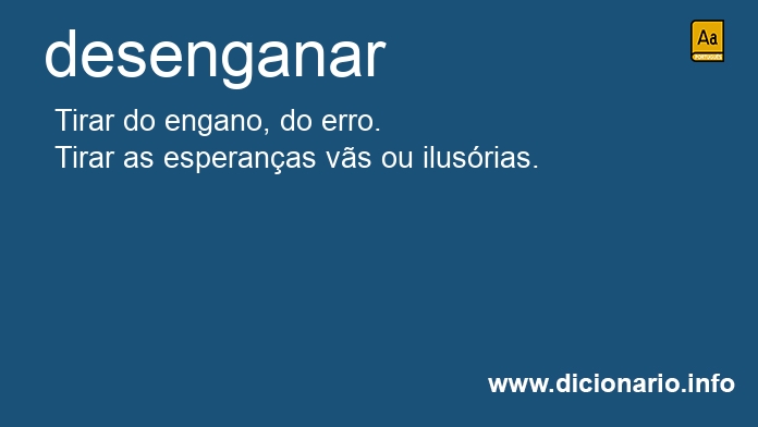 Significado de desenganastes