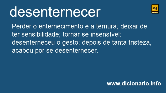 Significado de desenternece