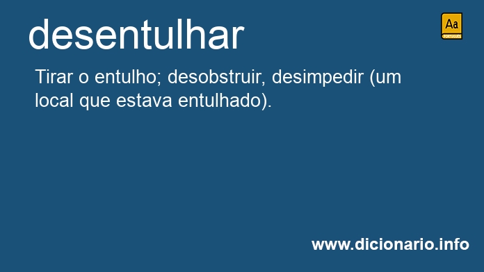 Significado de desentulhais