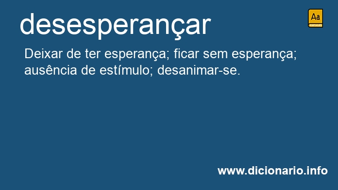 Significado de desesperanaram