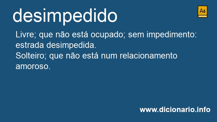 Significado de desimpedida