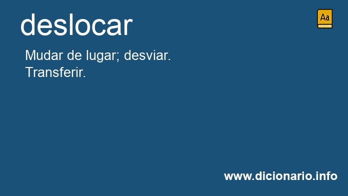 Significado de deslocara