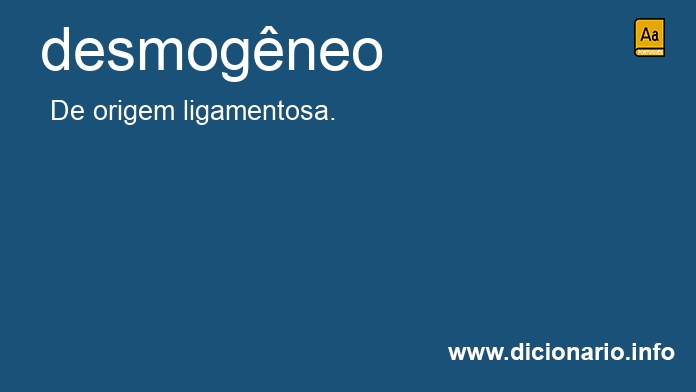 Significado de desmogneo