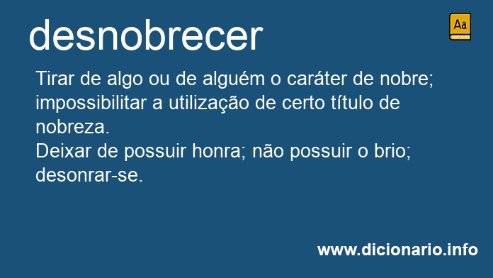 Significado de desnobreceu