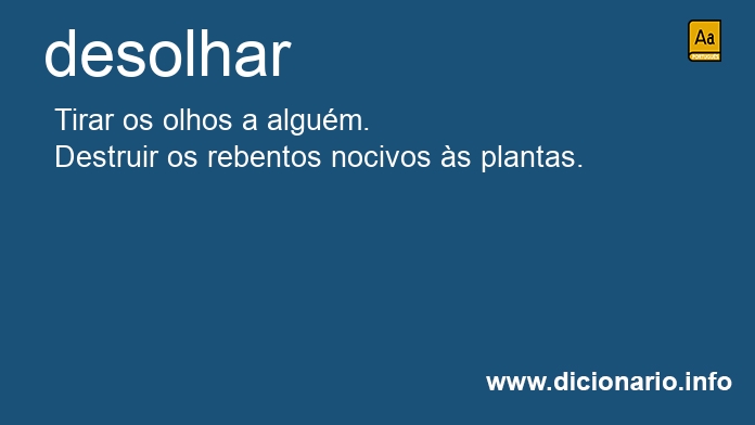 Significado de desolhamos