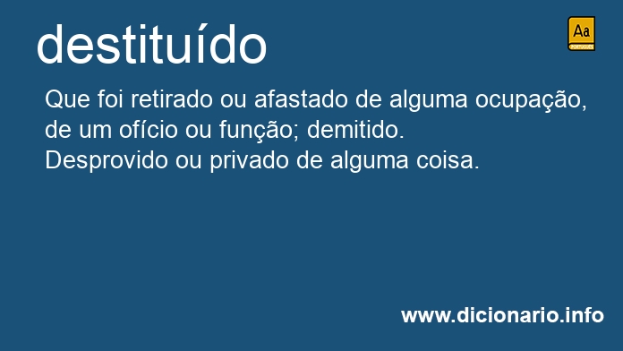 Significado de destituda