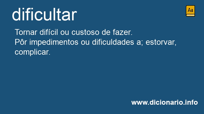 Significado de dificultares