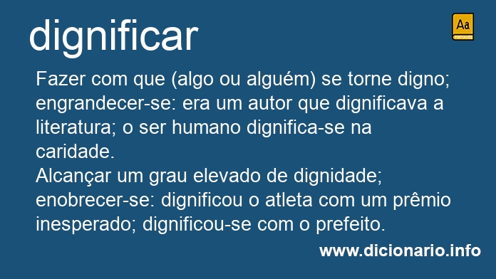 Significado de dignificavam