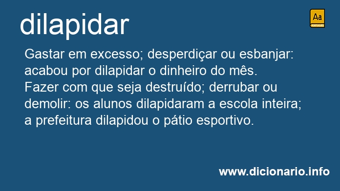 Significado de dilapidavam