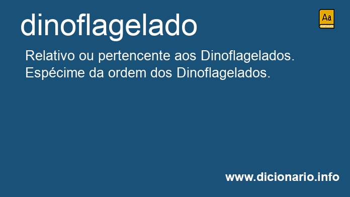 Significado de dinoflagelada