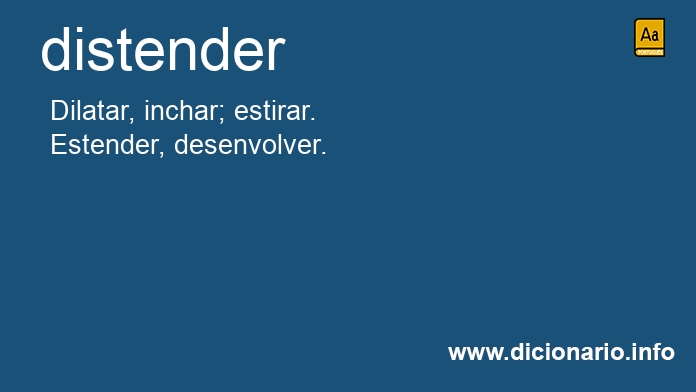 Significado de distenders