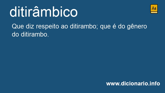 Ditirâmbico - Dicio, Dicionário Online de Português