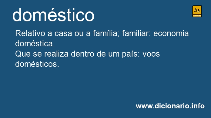 Significado de domsticos