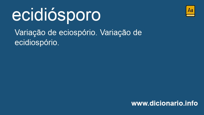 Significado de ecidisporo