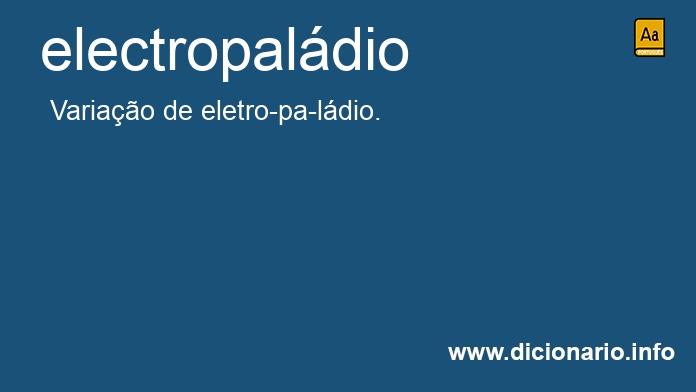 Significado de electropaldio