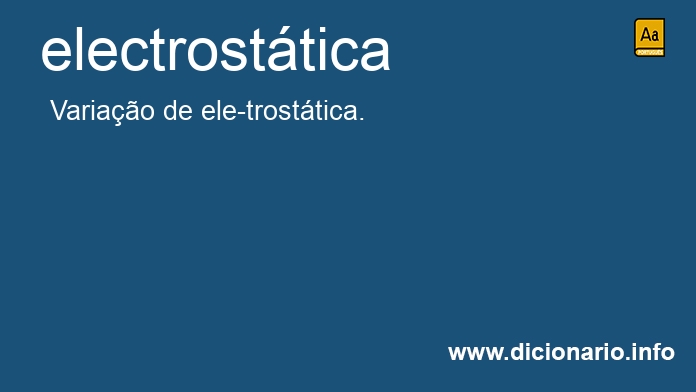 Significado de electrosttica