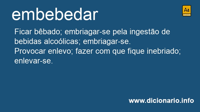 Significado de embebedavam