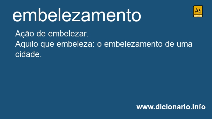 Significado de embelezamento