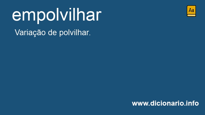 Significado de empolvilhar