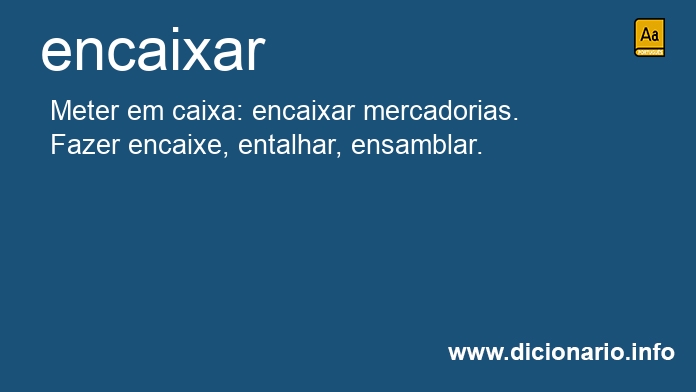 Significado de encaixava