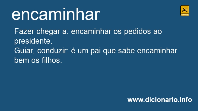 Significado de encaminhai