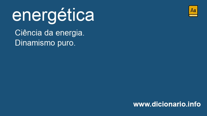 Significado de energticas