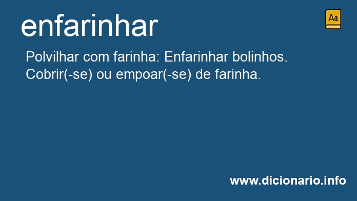 Significado de enfarinha