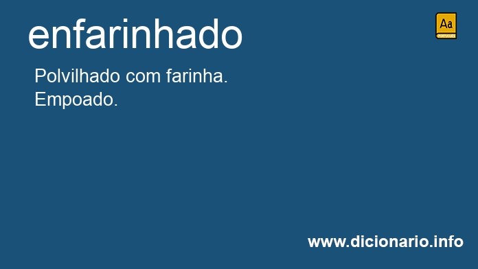 Significado de enfarinhado