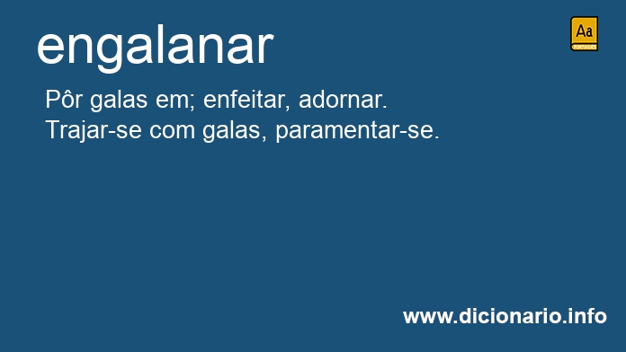 Significado de engalanardes