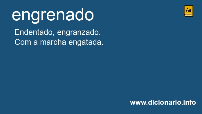 Significado de engrenada