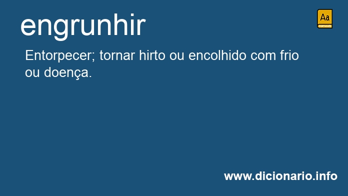 Significado de engrunhi