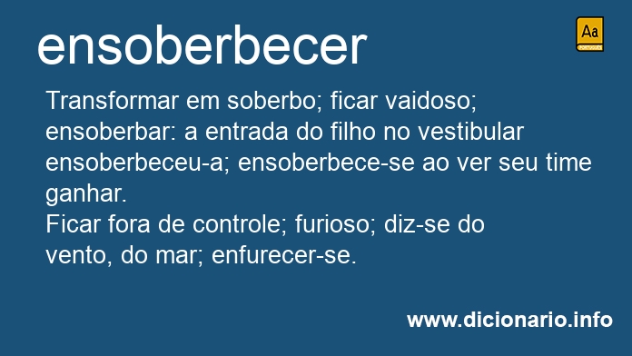 Significado de ensoberbeas