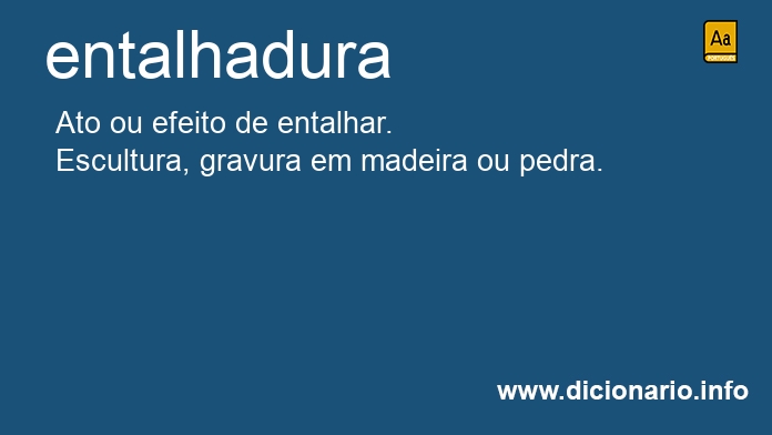 Significado de entalhaduras