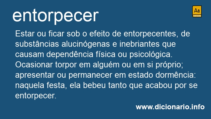 Significado de entorpecei