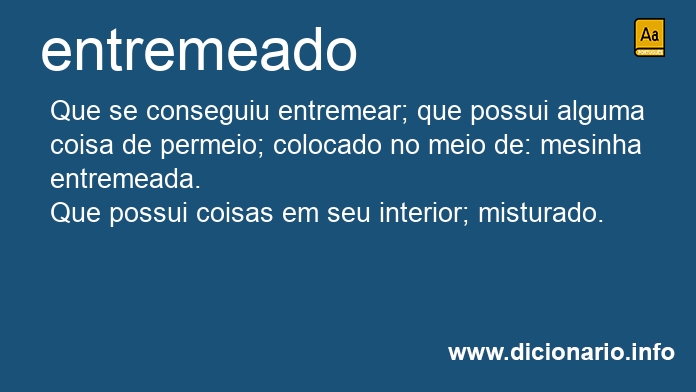 Significado de entremeado