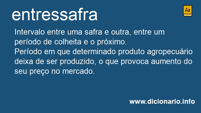 Significado de entressafra