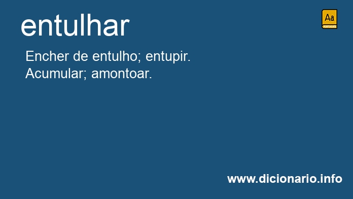 Significado de entulhais