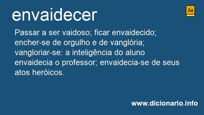 Significado de envaidecei