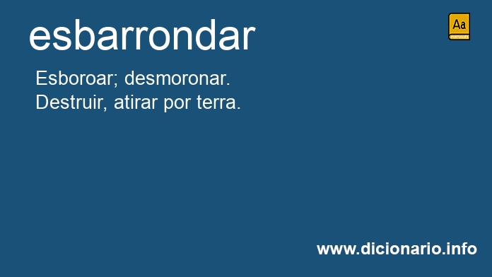 Significado de esbarrondado