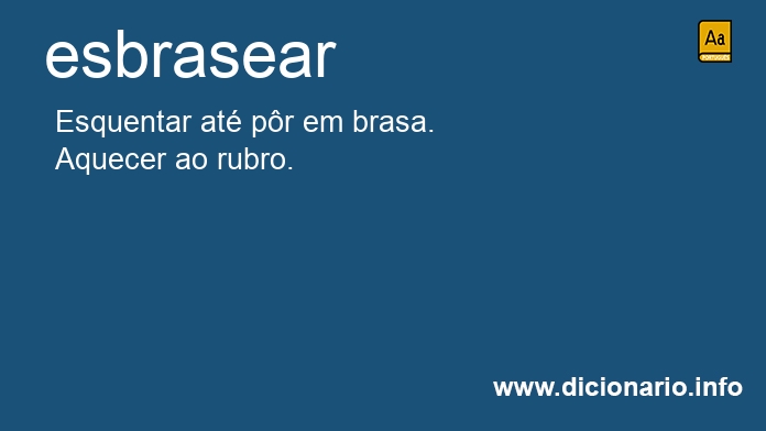 Significado de esbraseia