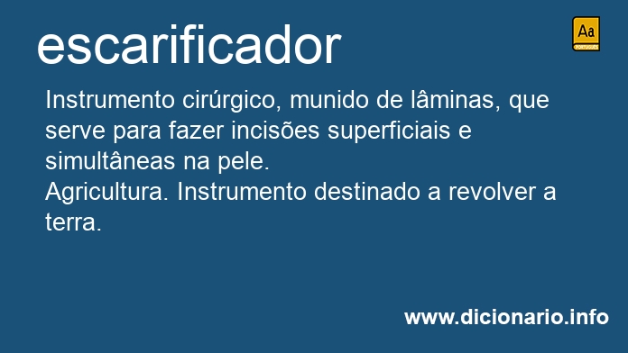 Significado de escarificadores